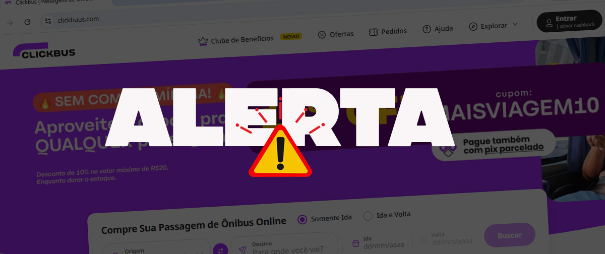 Cuidado: Golpistas criam sites falsos da ClickBus para aplicar fraudes com Pix